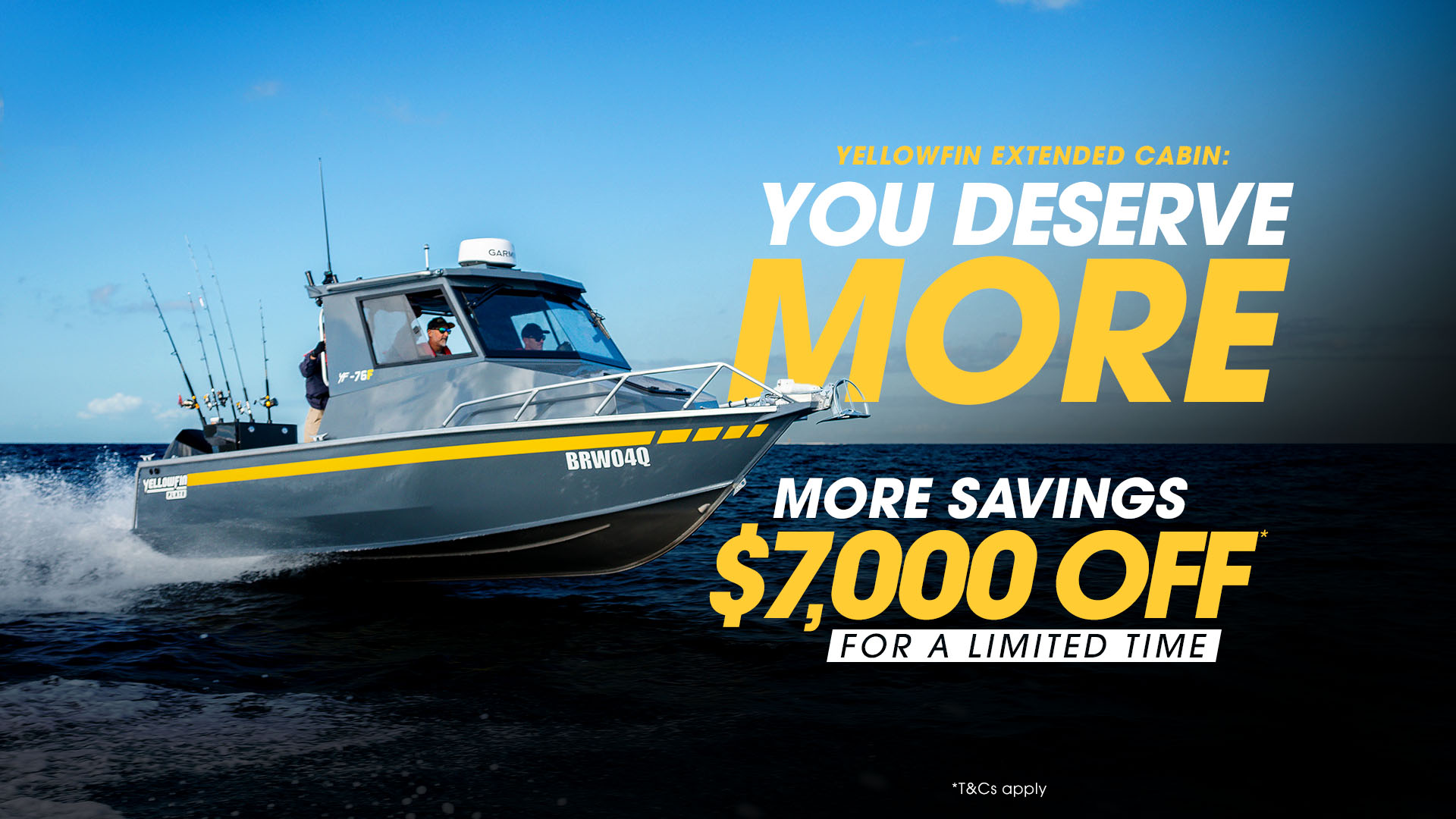 Yellowfin Extended Cabin Promotions